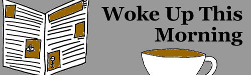 Woke Up This Morning header - Coffee