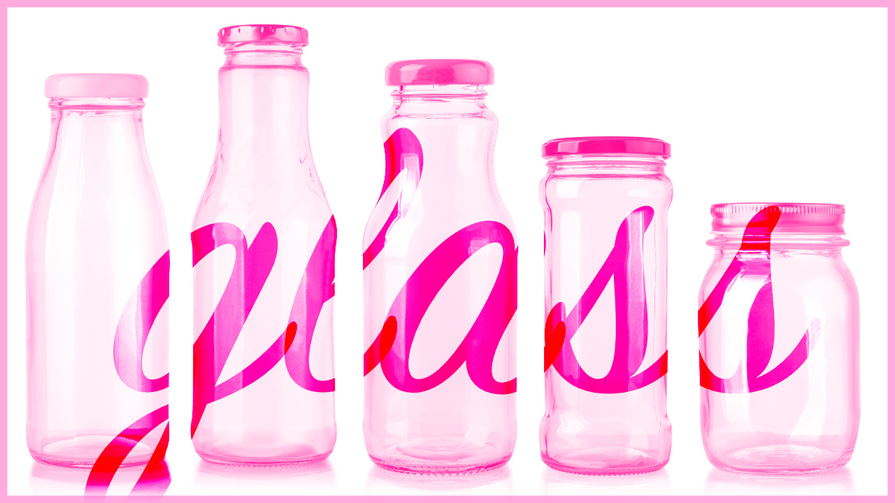 A selection of glass bottles with the word ‘glass’ overlaid in pink