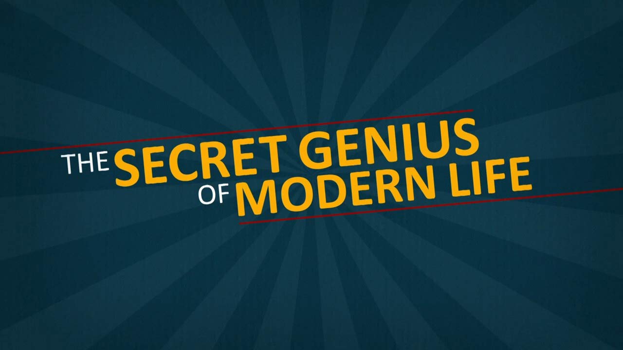 Screenshot of the title frame from the TV show The Secret Genius of Modern Life