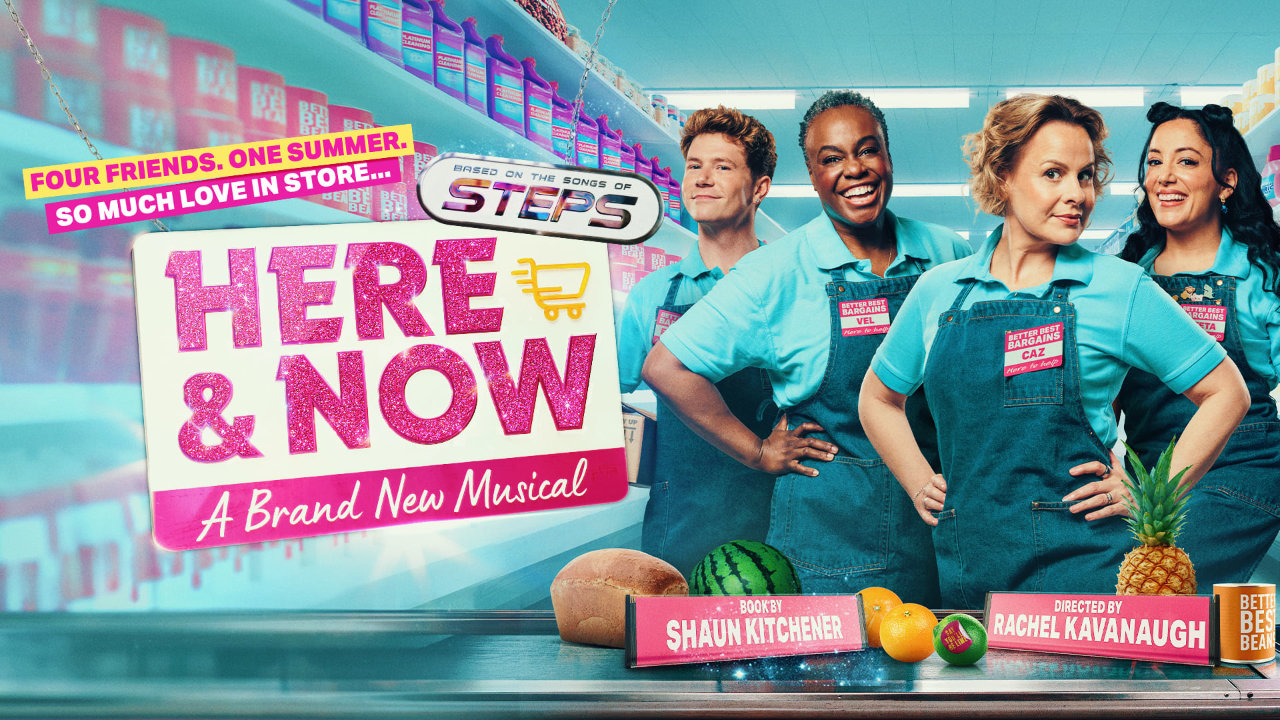 The promotional poster for Here & Now - The Steps Musical, featuring the cast of four smiling at the camera in their snazzy and colourful supermarket uniforms