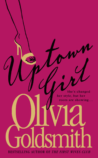 Uptown Girl by Olivia Goldsmith