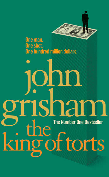 The King of Torts by John Grisham