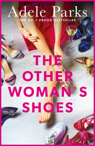 The Other Woman's Shoes by Adele Parks