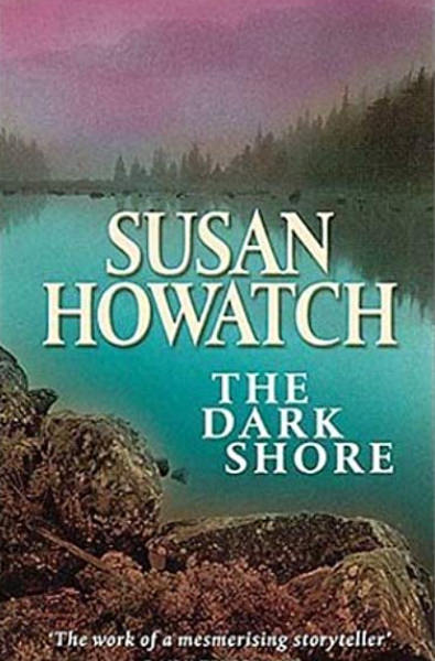 The Dark Shore by Susan Howatch