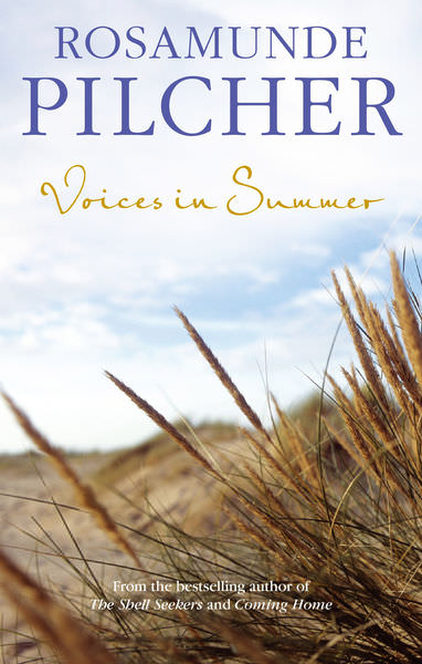 Voices in the Summer by Rosamunde Pilcher