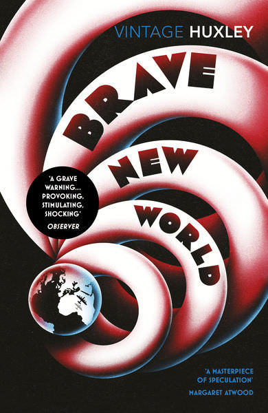 Brave New World by Aldous Huxley