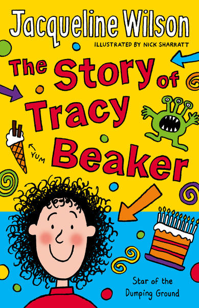 The Story of Tracy Beaker by Jacqueline Wilson