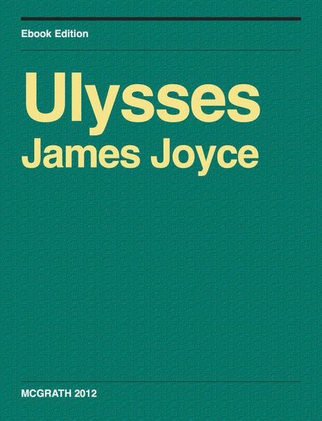 Ulysses by James Joyce
