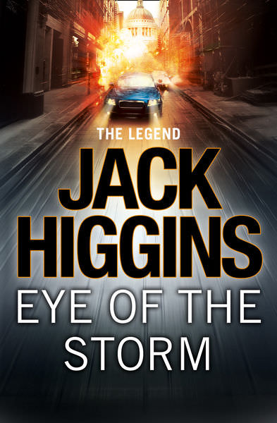 Eye of the Storm by Jack Higgins