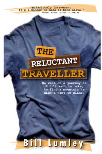 The Reluctant Traveller by Bill Lumley