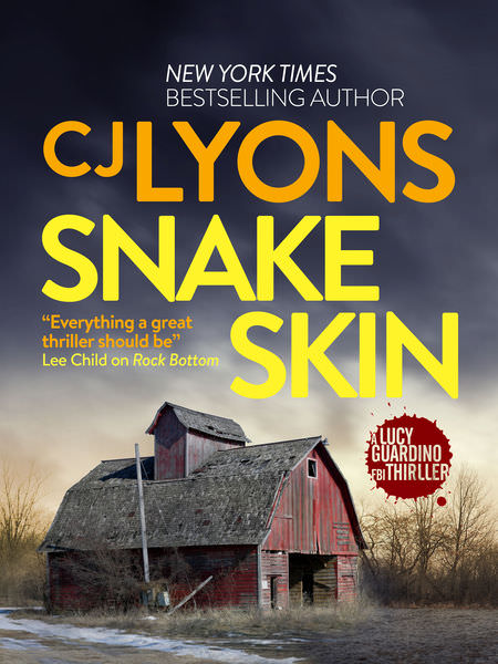 Snake Skin by C. J. Lyons