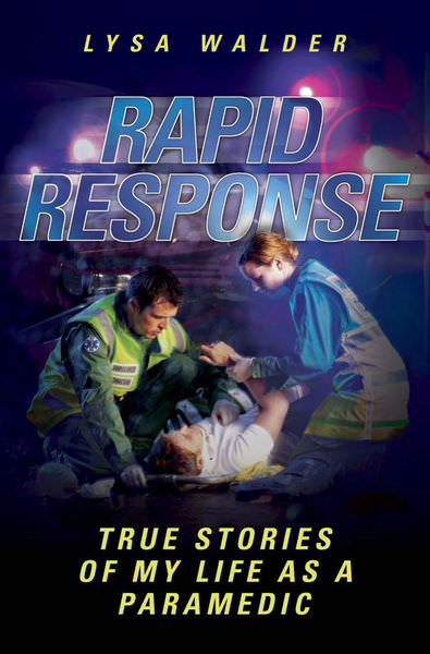 Rapid Response by Lysa Walder