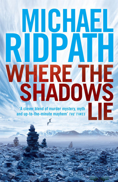 Where the Shadows Lie by Michael Ridpath