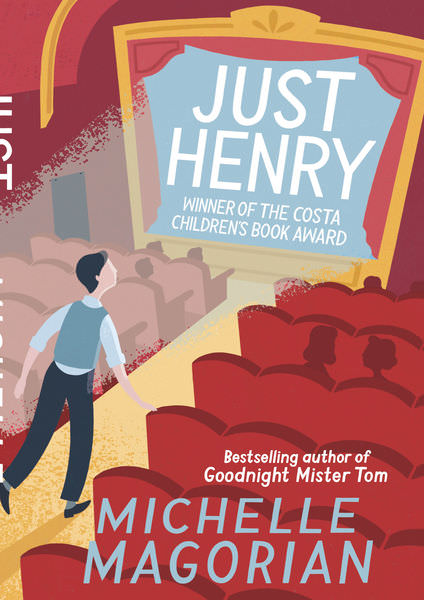 Just Henry by Michelle Magorian