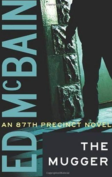 The Mugger by Ed McBain