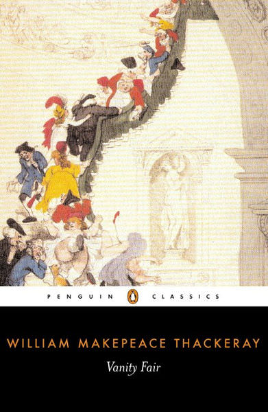 Vanity Fair by William Makepeace Thackery