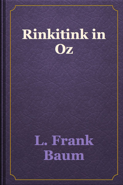 Rinkitink in Oz by L. Frank Baum