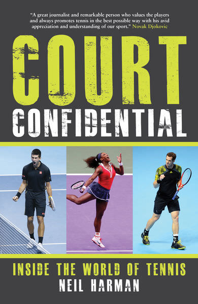 Court Confidential by Neil Harman