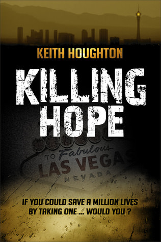 Killing Hope by Keith Houghton