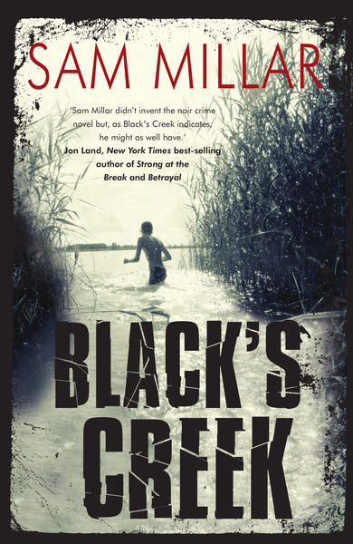 Black's Creek by Sam Millar