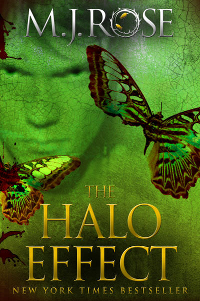 The Halo Effect by M. J. Rose