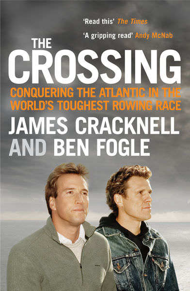The Crossing by James Cracknell and Ben Fogle