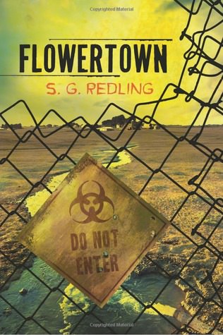 Flowertown by S. G. Redling