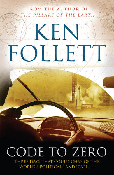 Code to Zero by Ken Follett