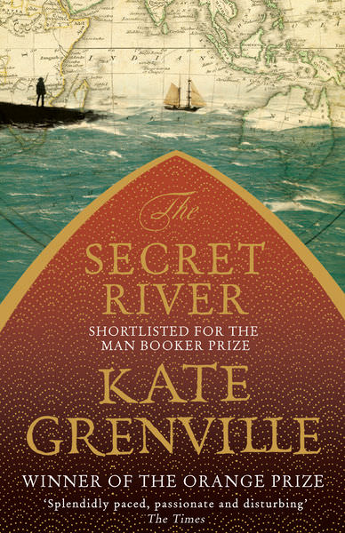 The Secret River by Kate Grenville