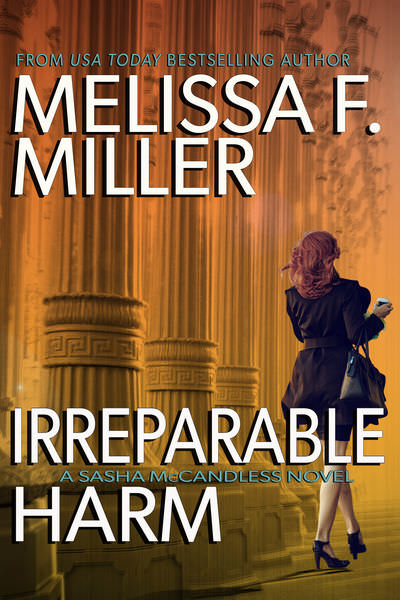 Irreparable Harm by Melissa F. Miller