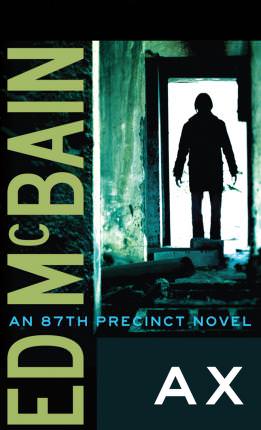 Ax by Ed McBain