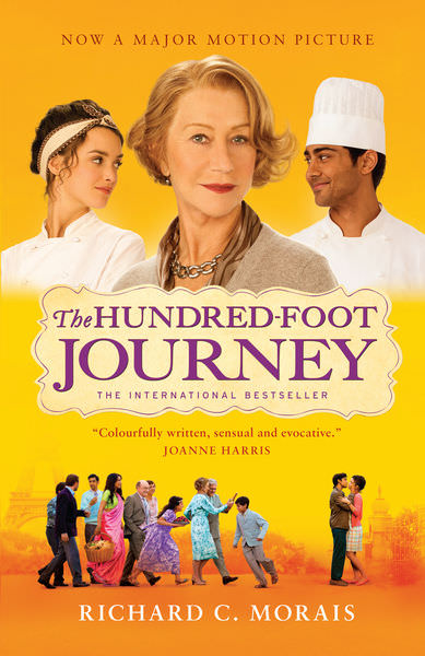 The Hundred-Foot Journey by Richard C. Morais