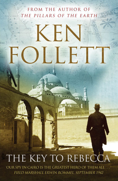 The Key to Rebecca by Ken Follett