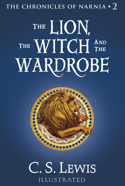 The Lion, the Witch and the Wardrobe by C. S. Lewis
