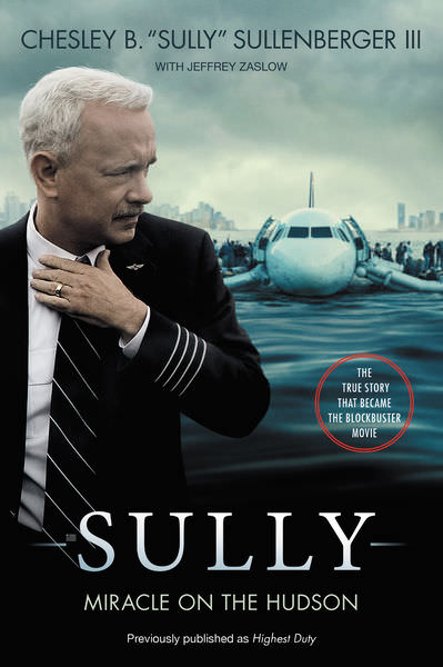 Sully: Miracle on the Hudson by Chesley B. Sullenberger