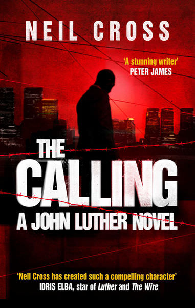 The Calling by Neil Cross