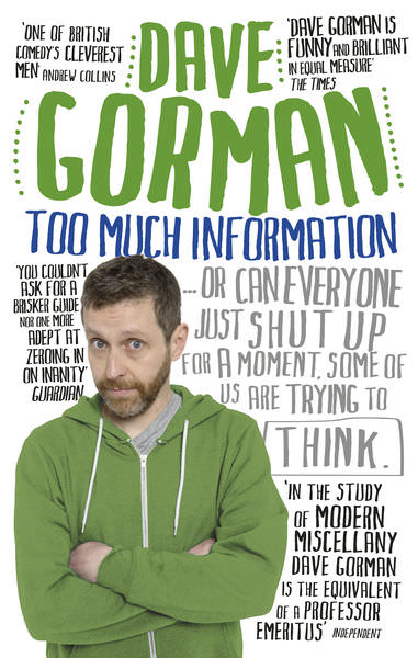 Too Much Information by Dave Gorman
