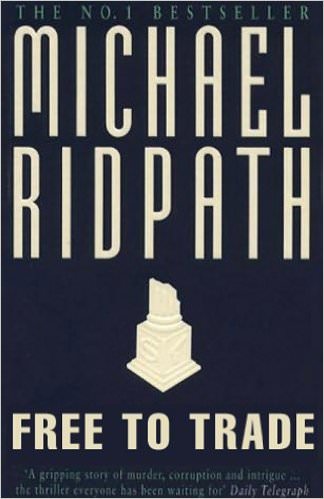 Free to Trade by Michael Ridpath