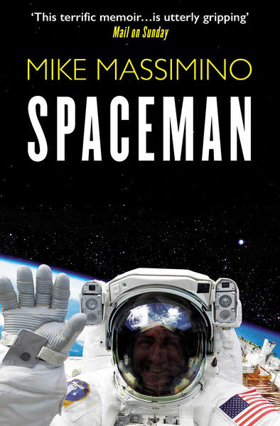Spaceman by Mike Massimino
