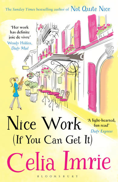 Nice Work (If You Can Get It) by Celia Imrie
