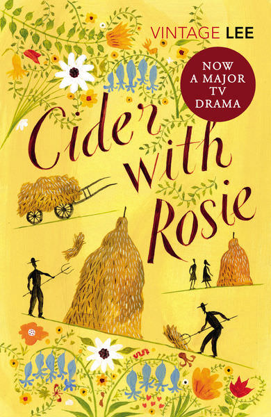 Cider With Rosie by Laurie Lee