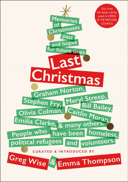 Last Christmas by Greg Wise & Emma Thompson