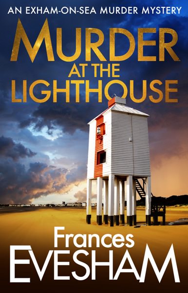 Murder at the Lighthouse by Frances Evesham