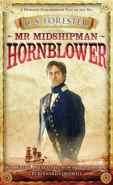 Mr Midshipman Hornblower by C. S. Forester