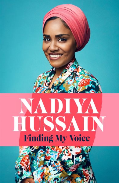Finding My Voice by Nadiya Hussain