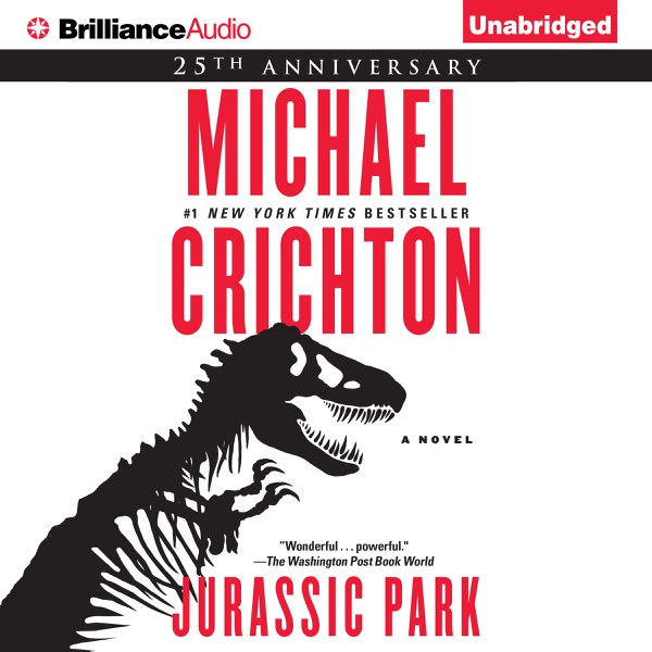 Jurassic Park by Michael Crichton 