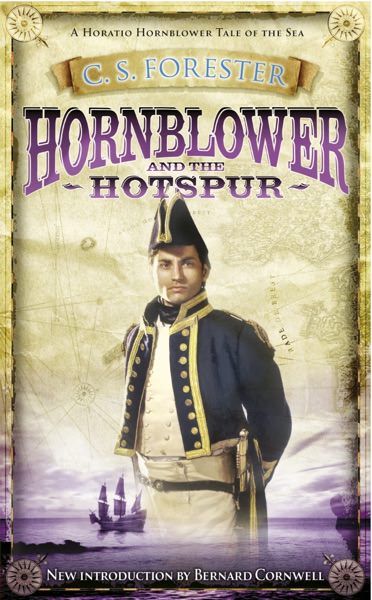 Hornblower and the Hotspur by C. S. Forester