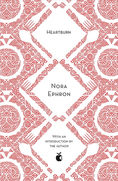 Heartburn by Nora Ephron