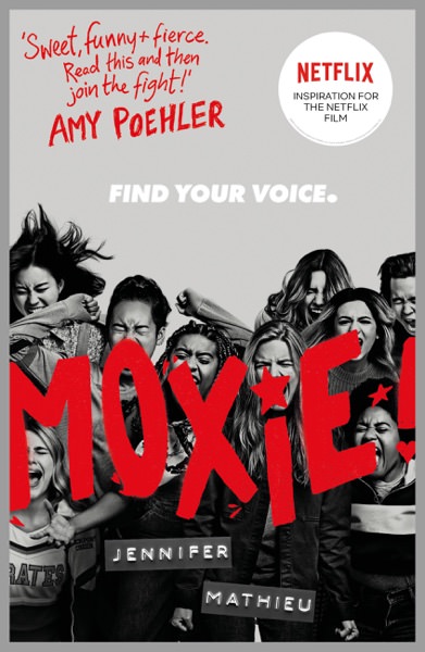 Moxie by Jennifer Mathieu
