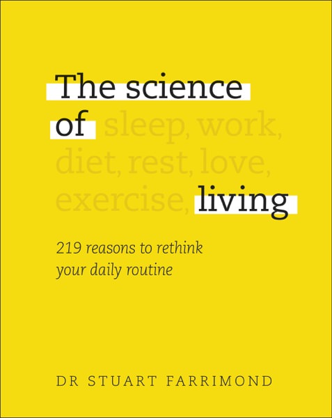 The Science of Living by Stuart Farrimond